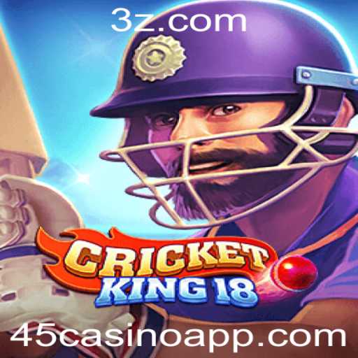 Descubra CricketKing18: Jogo Revolucionário no 45casino