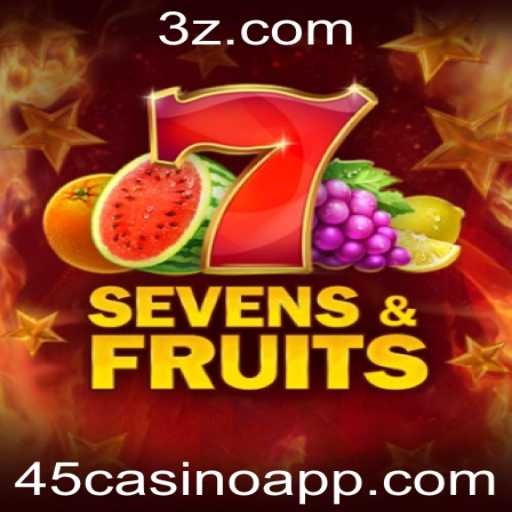 Descubra o Fascinante Jogo SevensFruits no 45casino