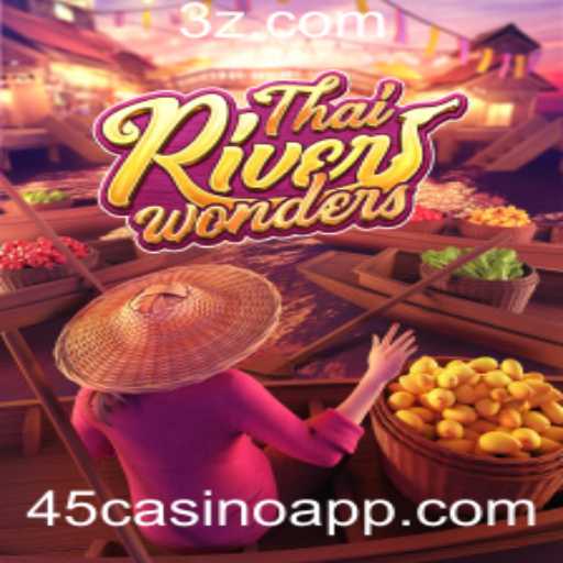 Descubra a Magia de ThaiRiverWonders no 45casino