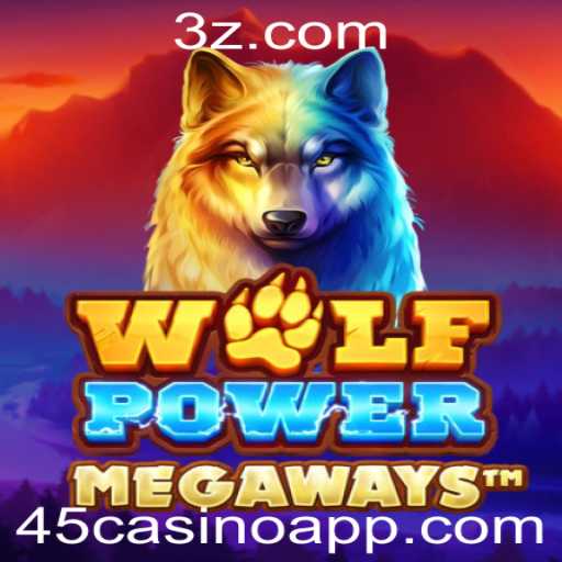 Descubra o Fascinante Mundo de WolfPowerMega no 45casino